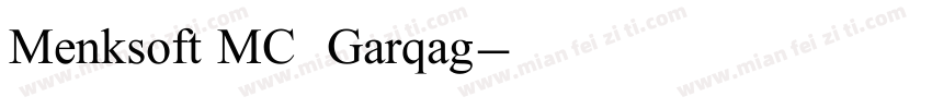 Menksoft MC  Garqag字体转换
